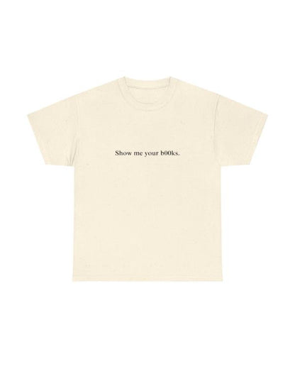 Show Me Your Books T-Shirt USA Jackets